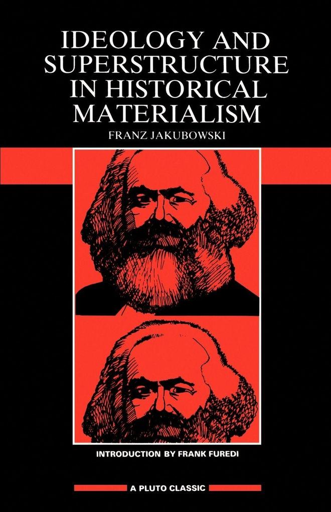 Ideology & Superstructure in Historical Materialism