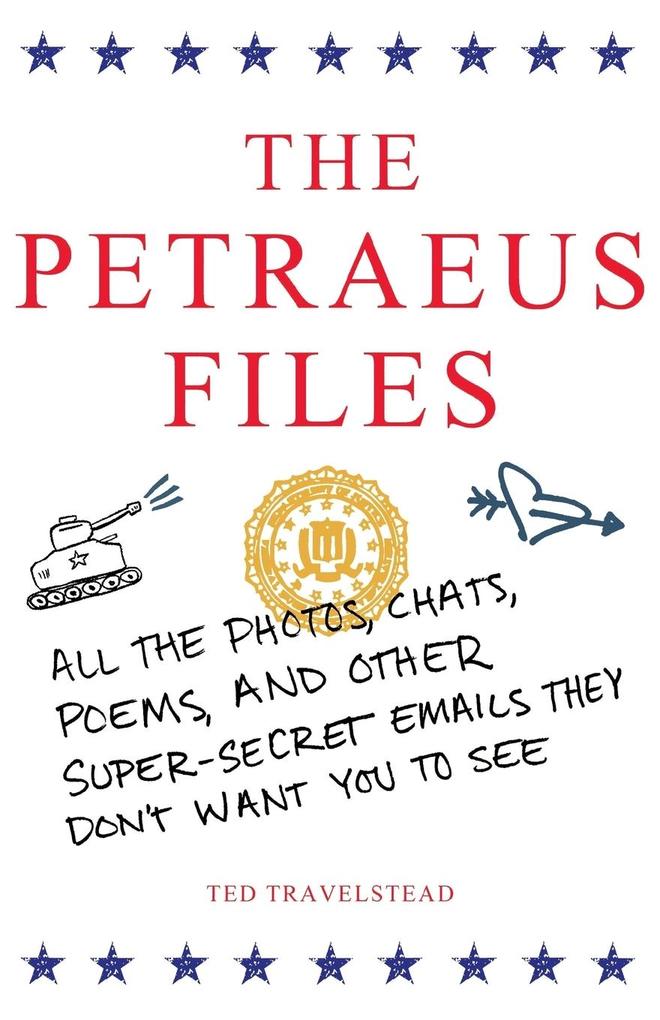 The Petraeus Files