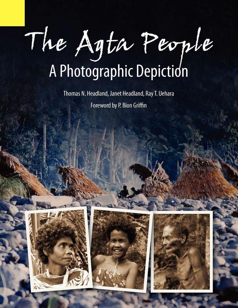 The Agta People a Photographic Depiction of the Casiguran Agta People of Northern Aurora Province Luzon Island the Philippines