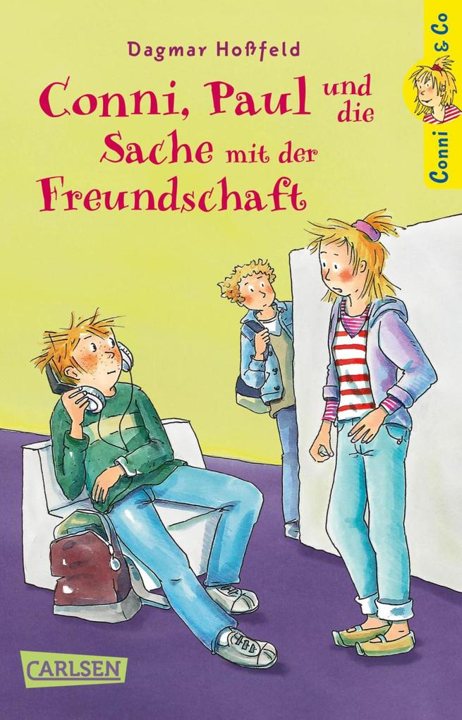 Conni & Co 8: Conni Paul und die Sache mit der Freundschaft