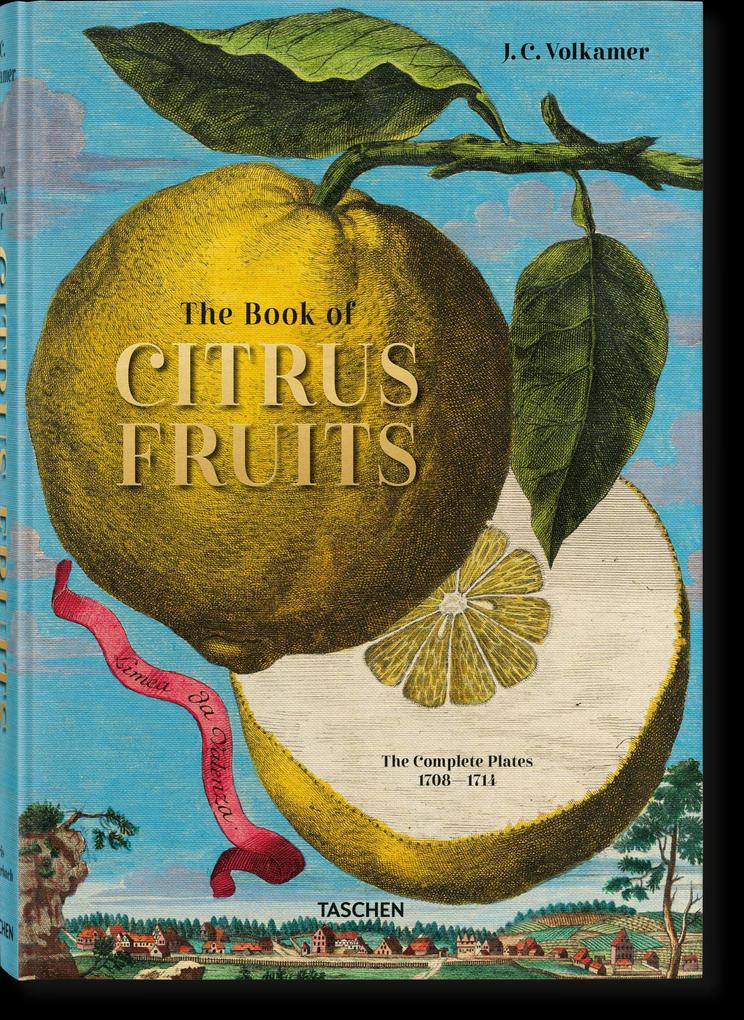 Taschen Gmbh J. C. Volkamer. The Book Of Citrus Fruits