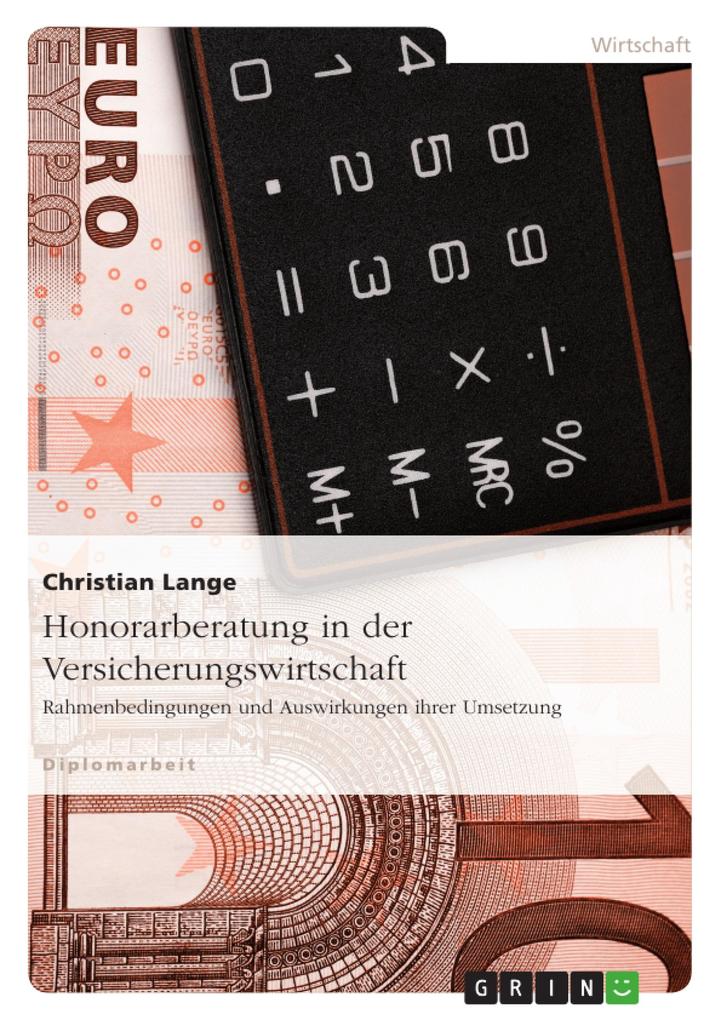Honorarberatung in der Versicherungswirtschaft - Christian Lange