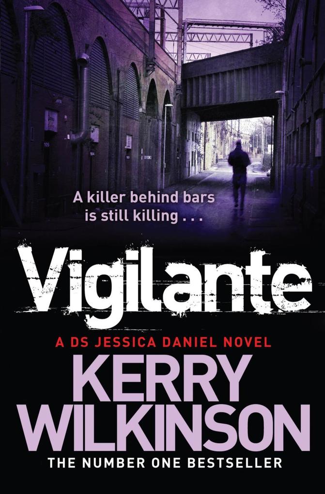 Vigilante (Jessica Daniel Book 2)