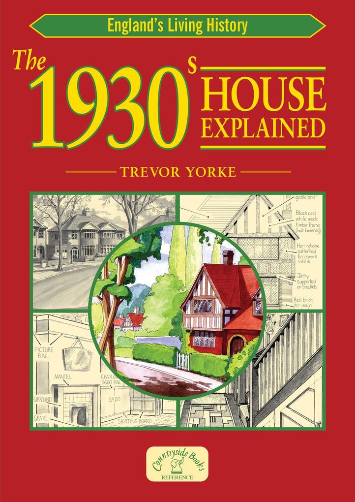 1930s House Explained