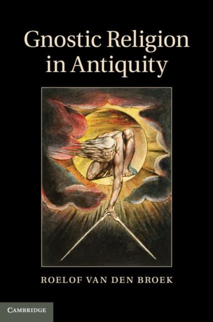 Gnostic Religion in Antiquity als eBook Download von Roelof van den Broek - Roelof van den Broek