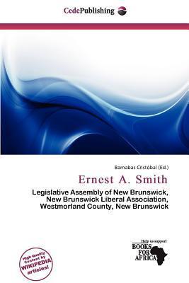 Ernest A. Smith