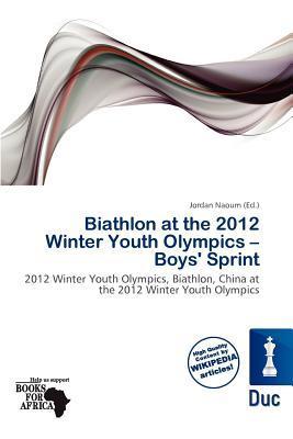Biathlon at the 2012 Winter Youth Olympics - Boys' Sprint