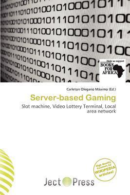 Server-based Gaming