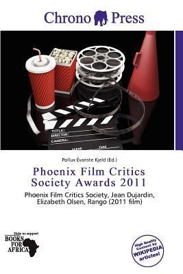 Phoenix Film Critics Society Awards 2011