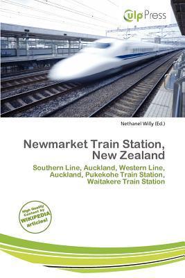 Newmarket Train Station New Zealand