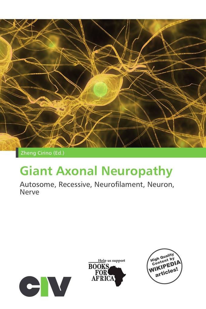 Giant Axonal Neuropathy