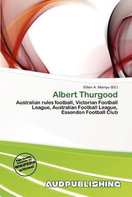 Albert Thurgood