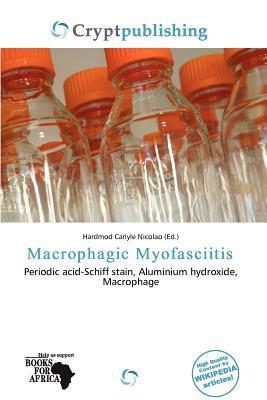 Macrophagic Myofasciitis