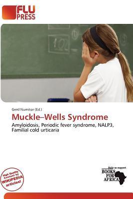 Muckle-Wells Syndrome
