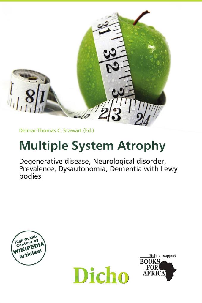 Multiple System Atrophy