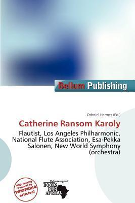 Catherine Ransom Karoly