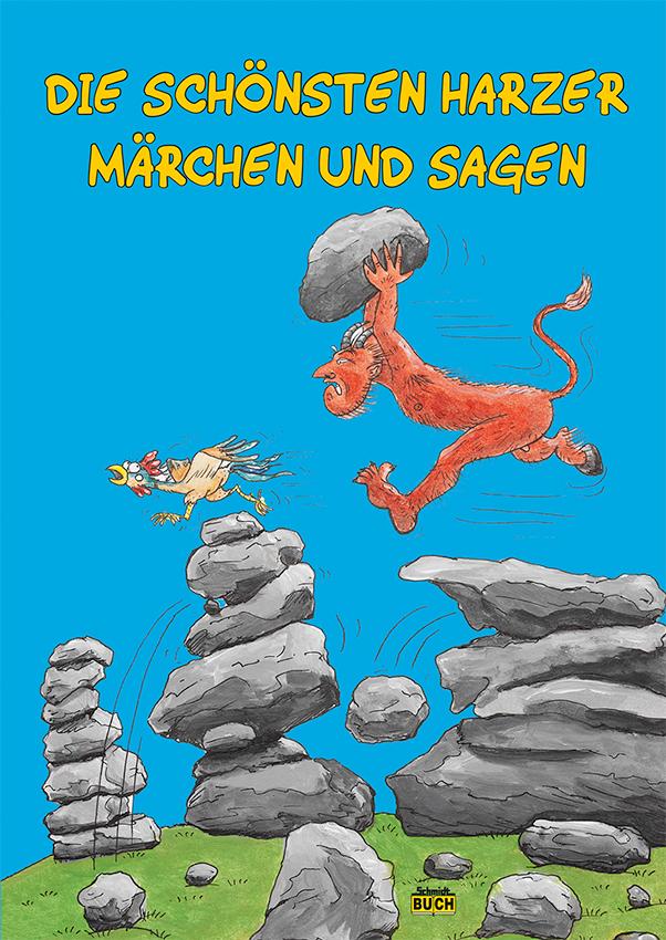Die schönsten Harzer Märchen und Sagen Wolfgang Knape - Bild 4