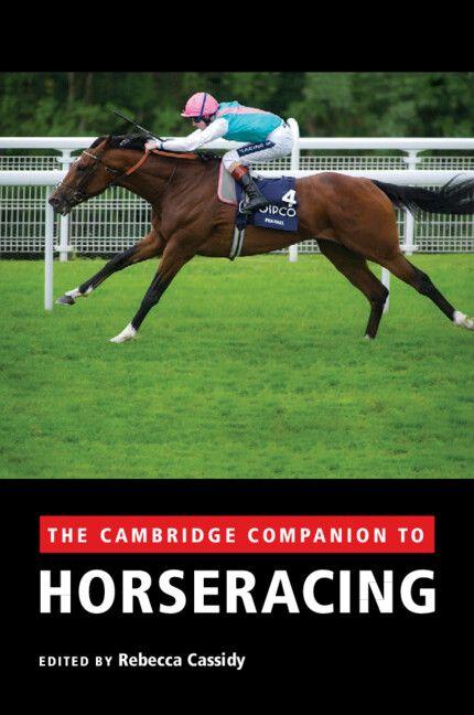 The Cambridge Companion to Horseracing