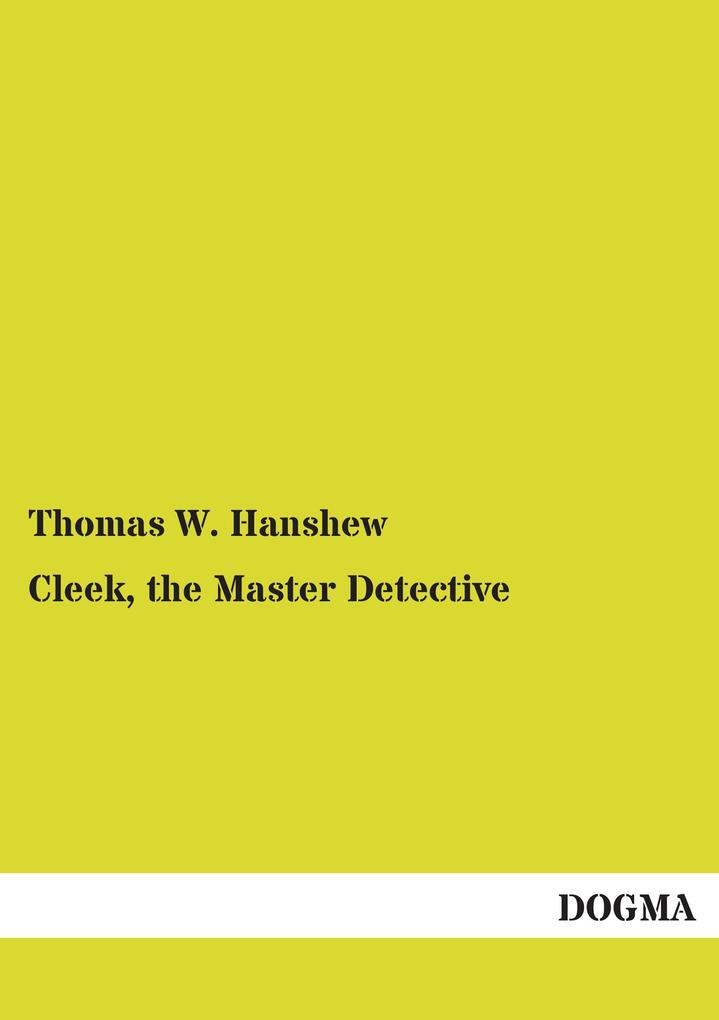 Cleek the Master Detective