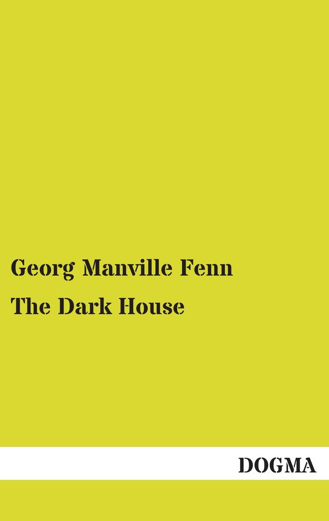 The Dark House