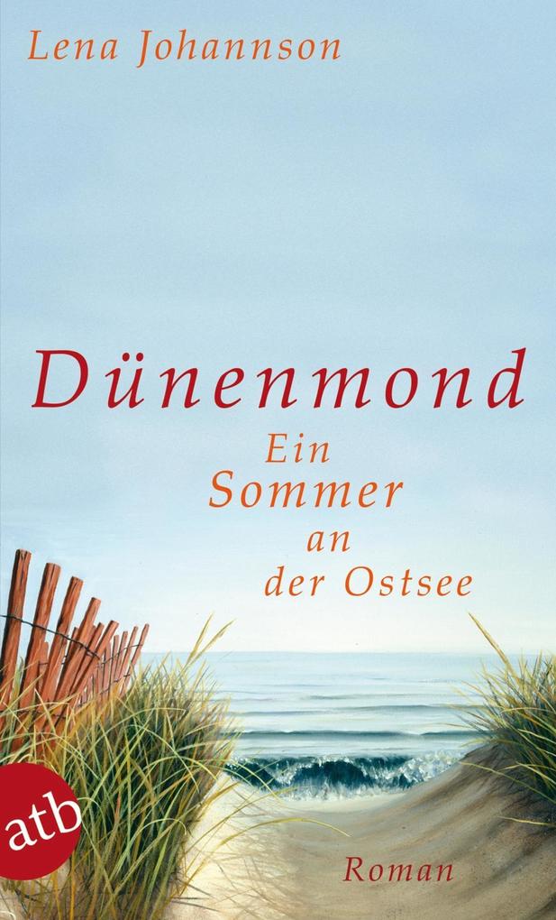 Dünenmond - Lena Johannson