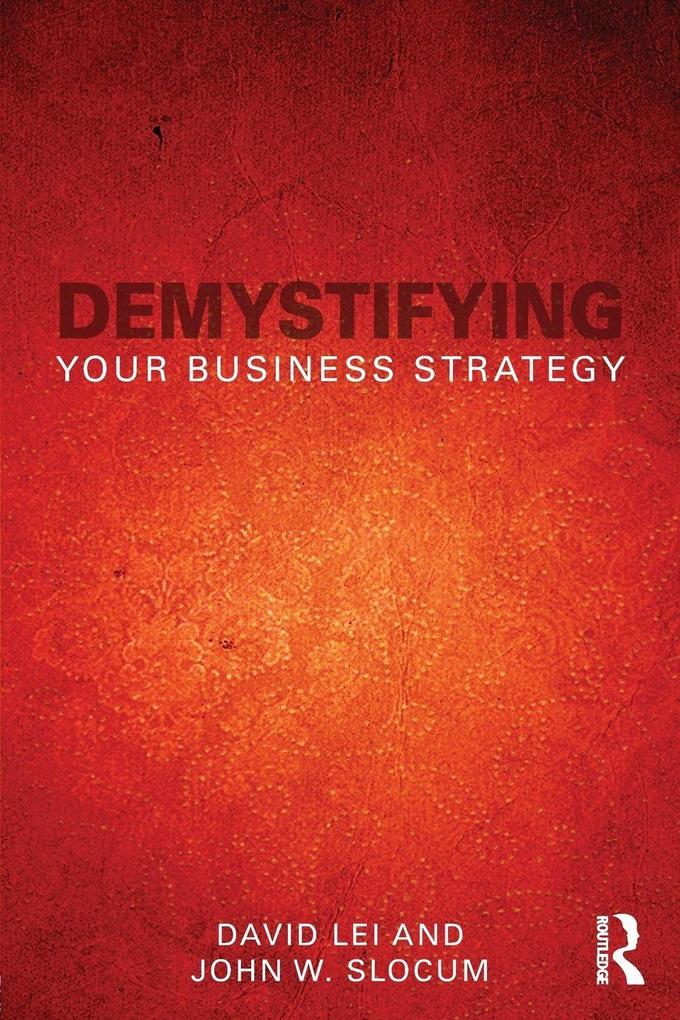 Demystifying Your Business Strategy