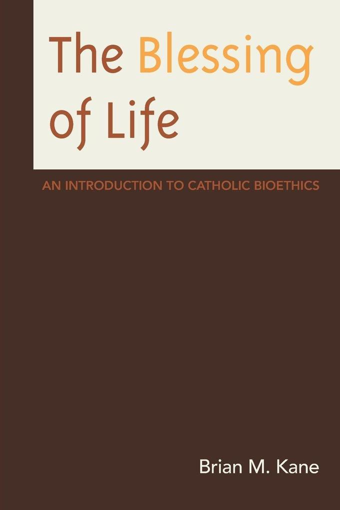 Blessing of Life