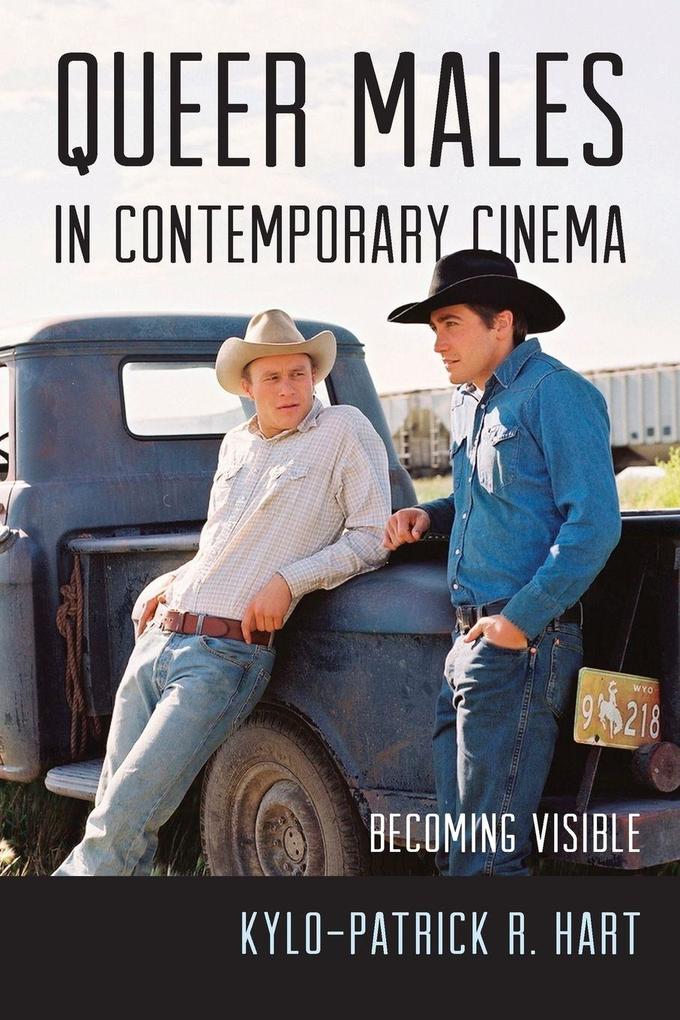 Queer Males in Contemporary Cinema