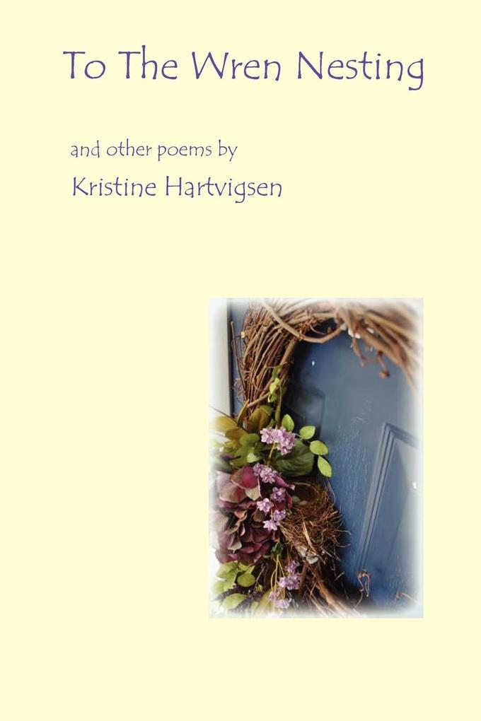 To the Wren Nesting