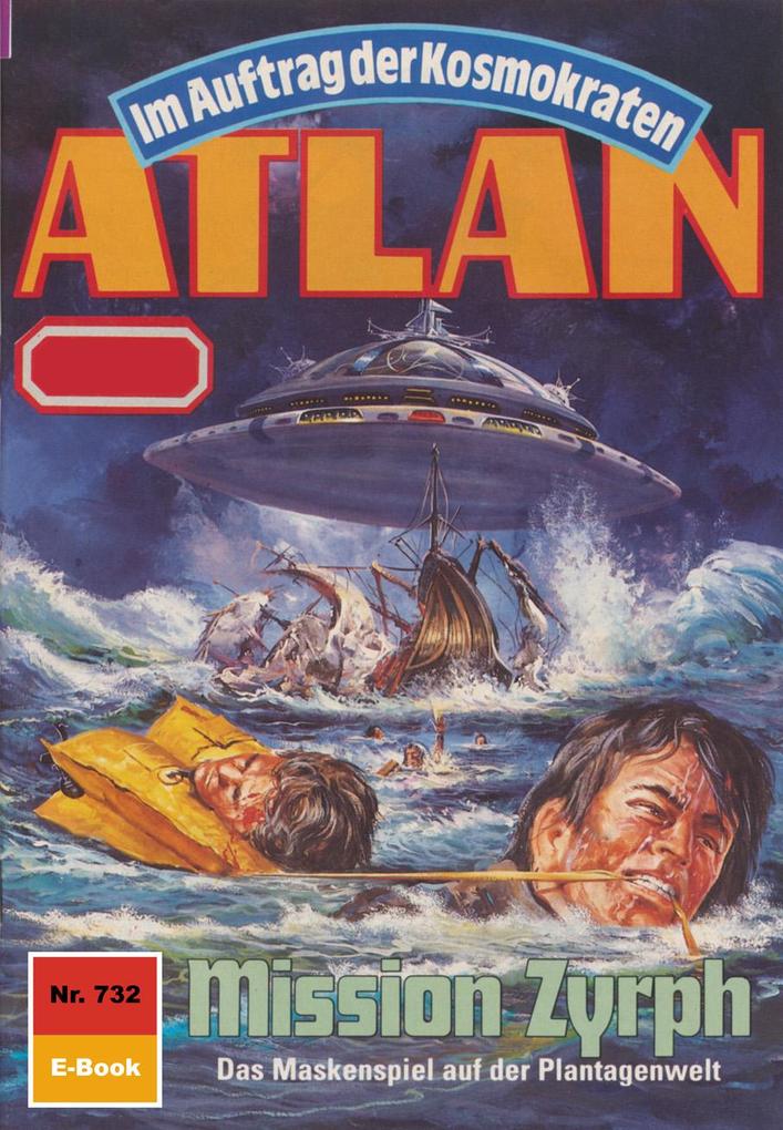 Atlan 732: Mission Zyrph - H. G. Francis