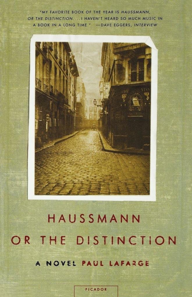 Haussmann or the Distinction