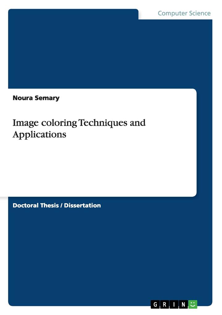 Image coloring Techniques and Applications