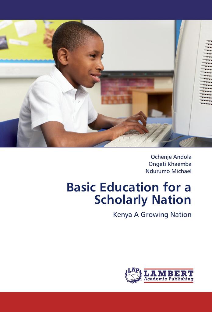 Basic Education for a Scholarly Nation