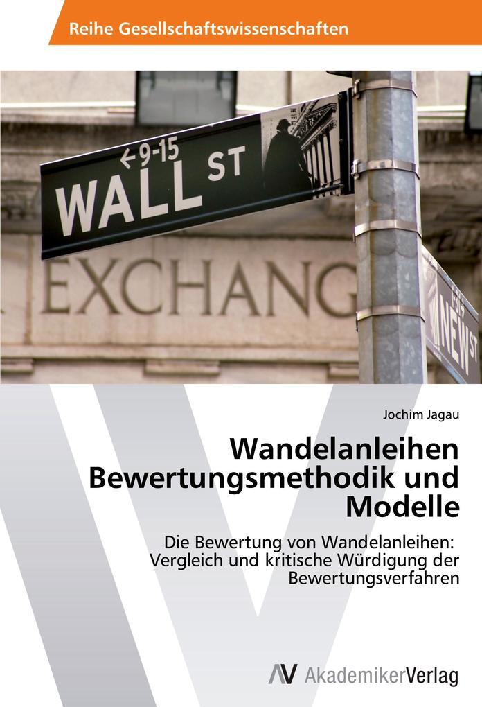 Wandelanleihen Bewertungsmethodik und Modelle