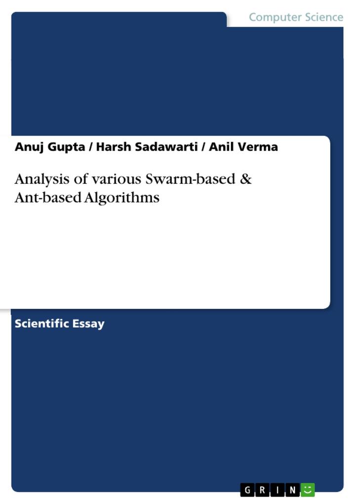 Analysis of various Swarm-based & Ant-based Algorithms