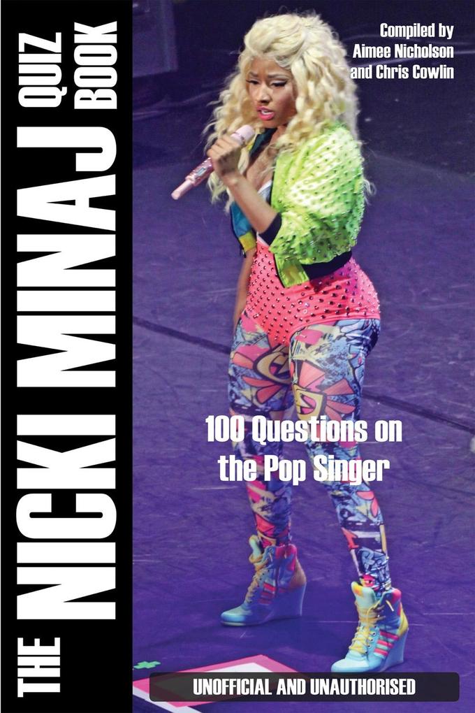 Nicki Minaj Quiz Book