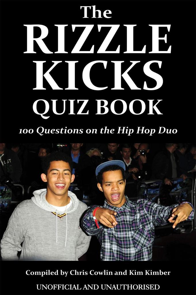 Rizzle Kicks Quiz Book