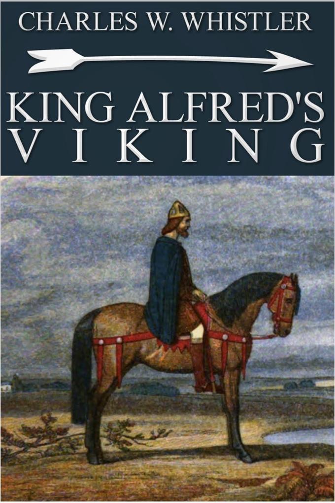 King Alfred‘s Viking