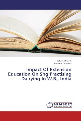 Impact Of Extension Education On Shg Practising Dairying In W.B. India