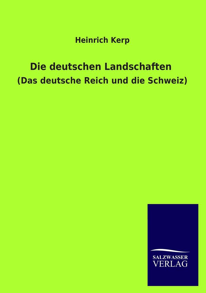 Die deutschen Landschaften