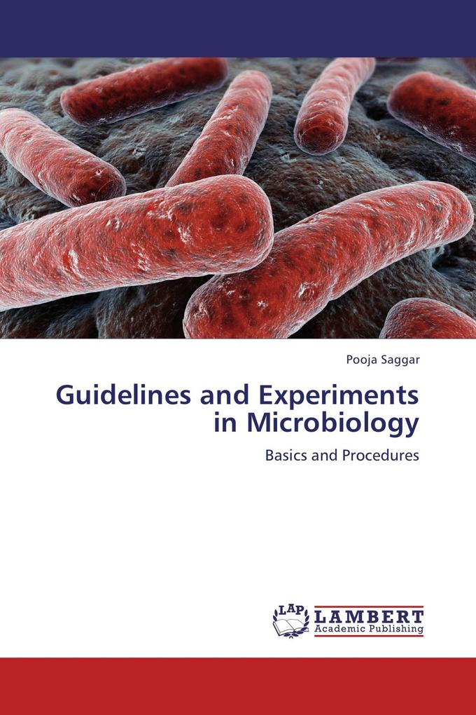 Guidelines and Experiments in Microbiology