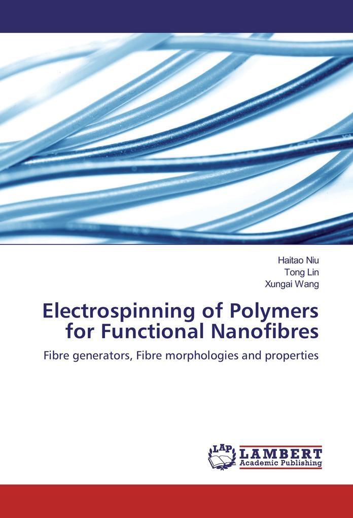 Electrospinning of Polymers for Functional Nanofibres