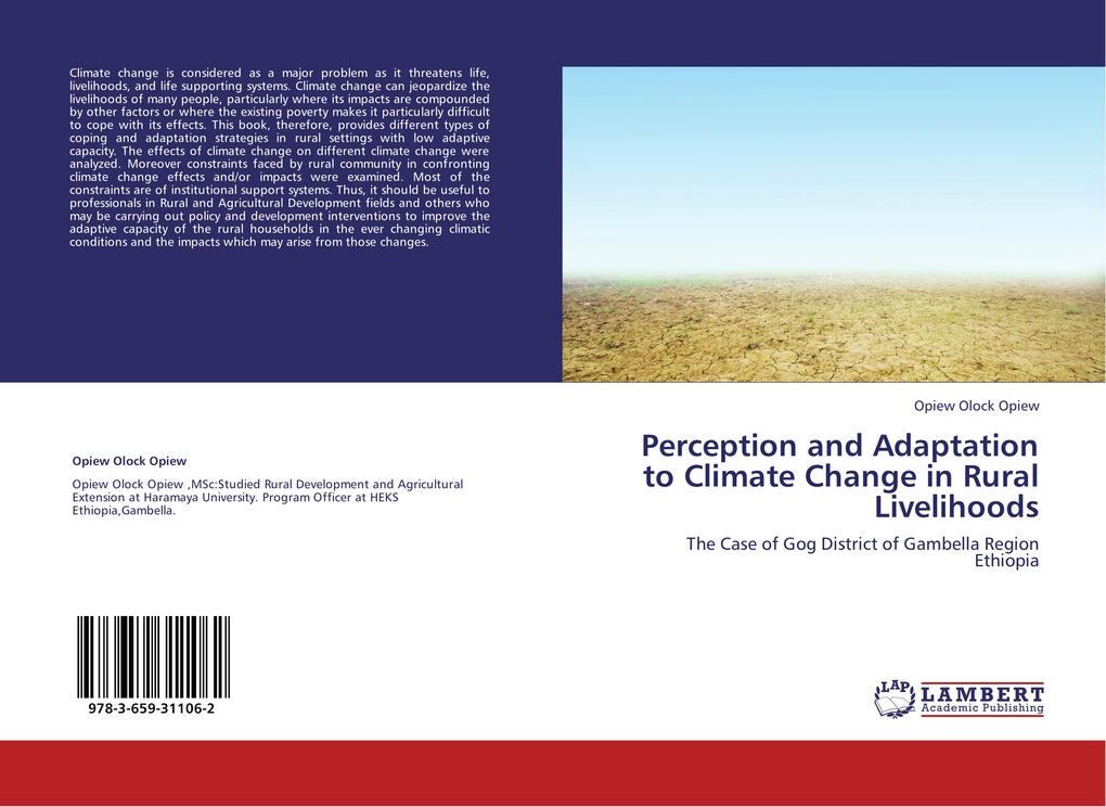 Perception and Adaptation to Climate Change in Rural Livelihoods - Opiew Olock Opiew