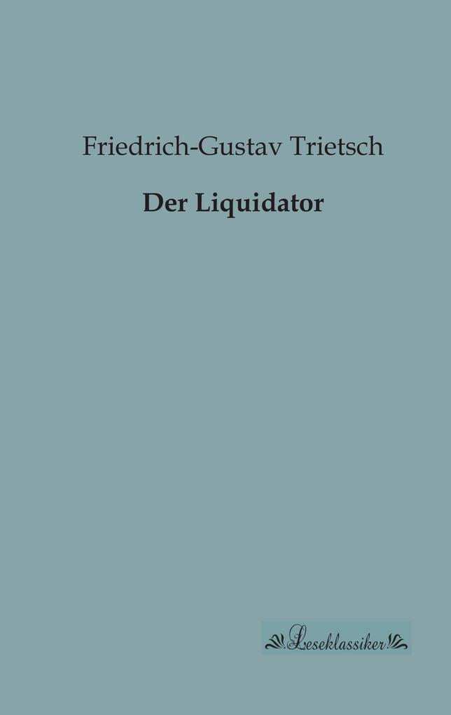 Der Liquidator
