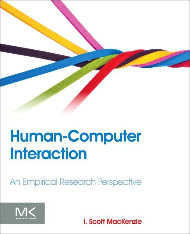 Human-Computer Interaction - I. Scott MacKenzie
