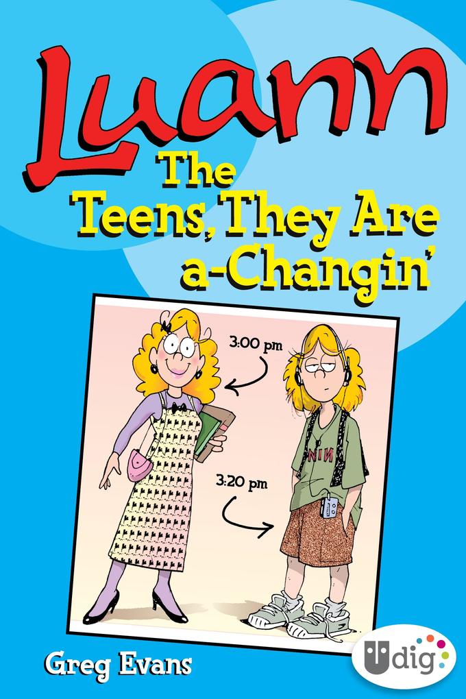Luann: The Teens They Are a-Changin‘