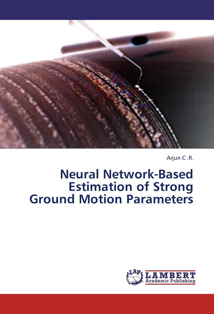 Neural Network-Based Estimation of Strong Ground Motion Parameters
