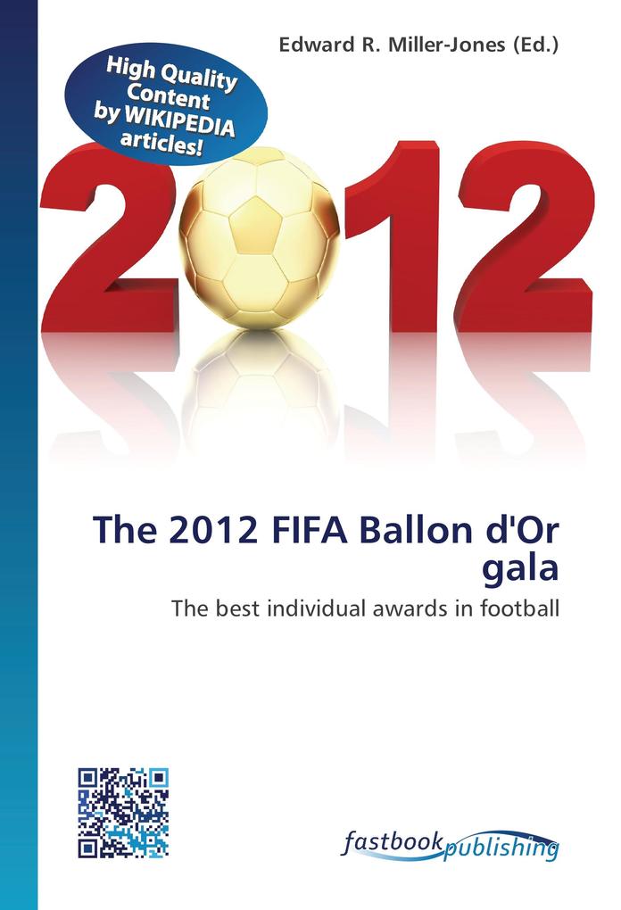 The 2012 FIFA Ballon d'Or gala