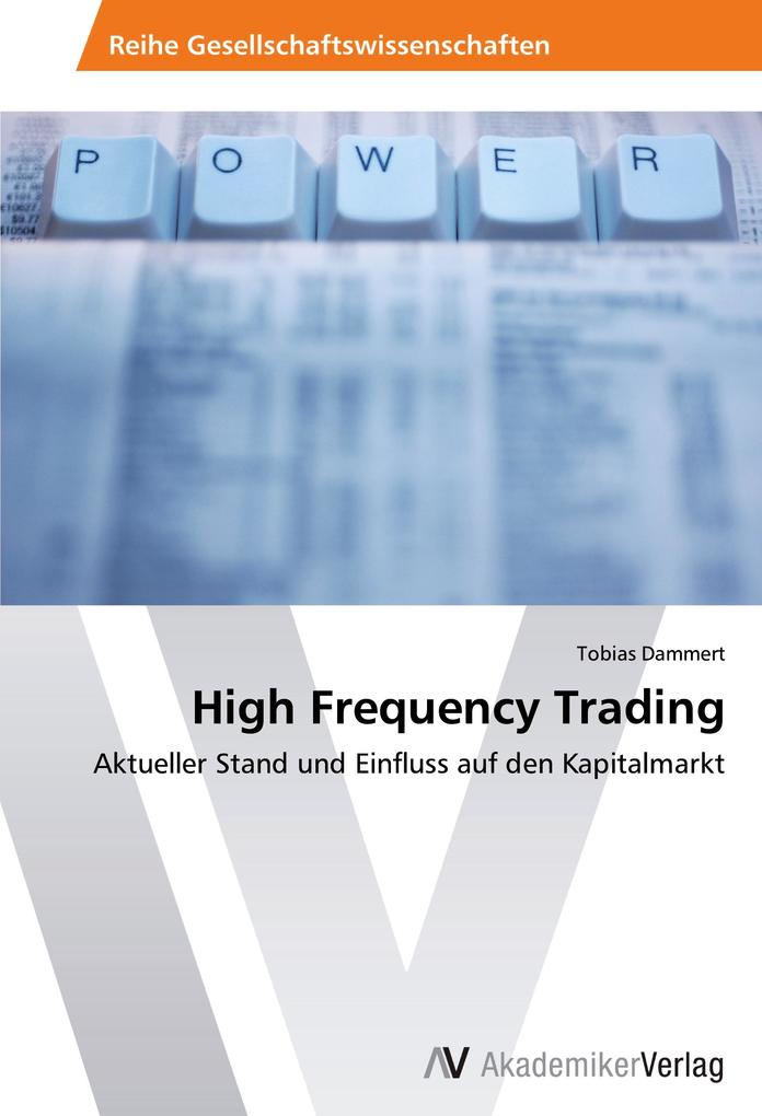High Frequency Trading