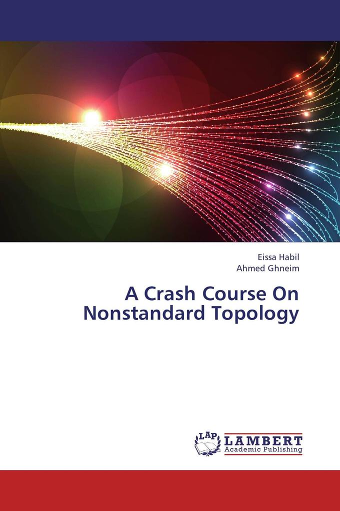 A Crash Course On Nonstandard Topology